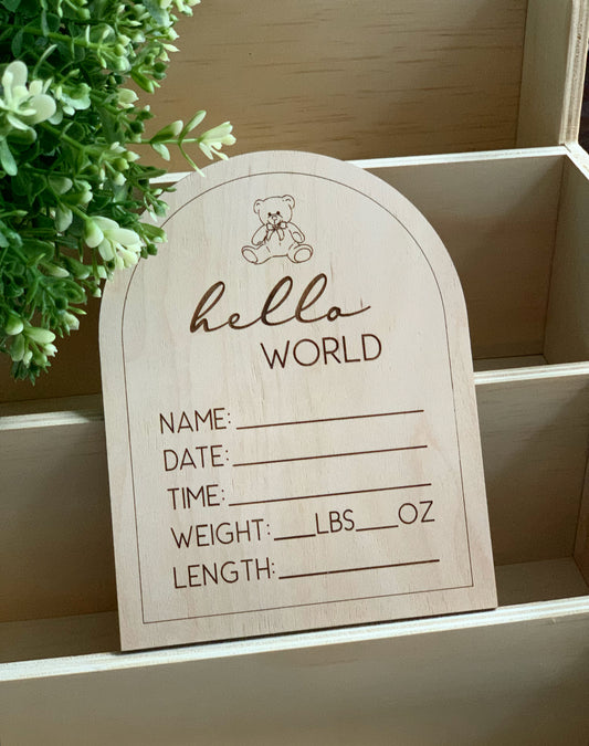 Hello world teddy bear stat sign, birth announcement plaque